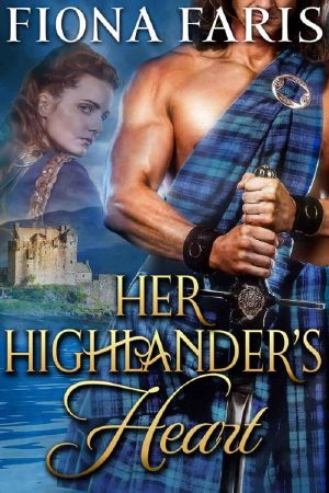 [Highlanders 0f Cadney 02] • Her Highlander's Heartl